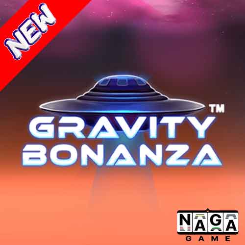 GRAVITY-BONANZA-สล็อตเว็บตรง